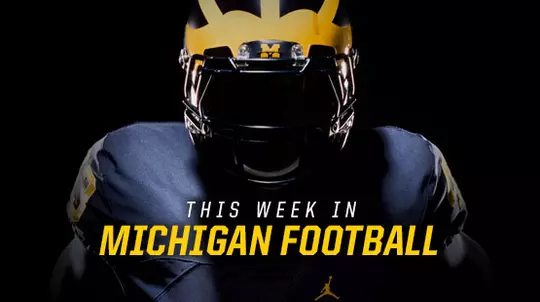 This Week in Michigan Football