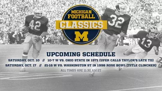 Michigan Football Classics Upcoming Schedule - OSU