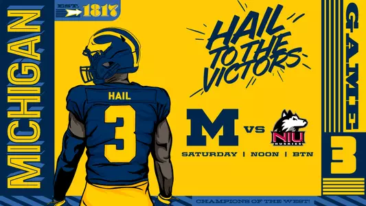 Michigan Monday: Game 3 vs. NIU