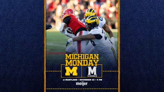 Michigan Monday at Maryland graphic
