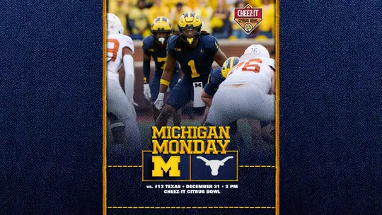 Michigan Monday vs. Texas