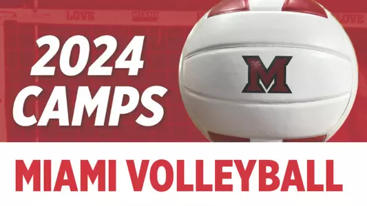 Miami Volleyball 2024 Camps