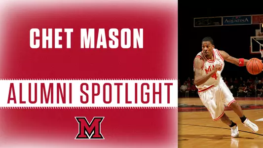 Alumni Spotlight Chet Mason