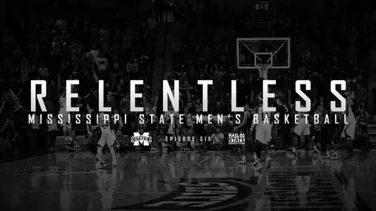 "Relentless" MSU Men's Basketball Episode VI Now On Demand