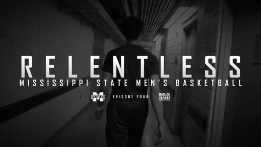 "Relentless" MSU Men's Basketball Episode IV Now On Demand