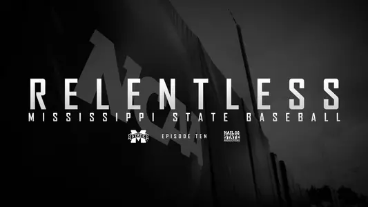 "Relentless" MSU Baseball Episode X Now On Demand Image