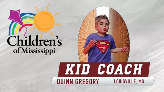 Children's of Mississippi Kid Coach: Quinn Gregory