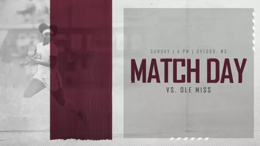 Match Day Ole Miss