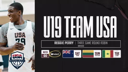 MBK - Reggie Perry - Team USA 2019 Schedule Graphic