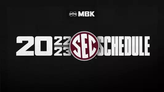 MBK - 2022-23 SEC Schedule Dates