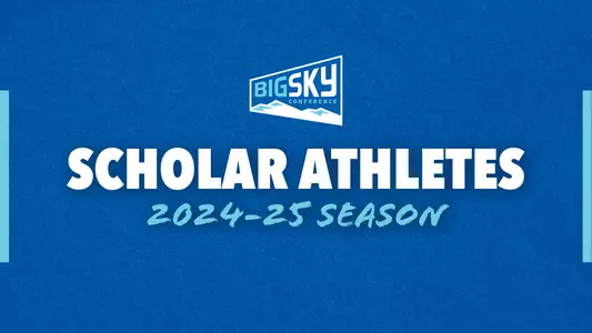 Big Sky Scholar Athlete 2024-25