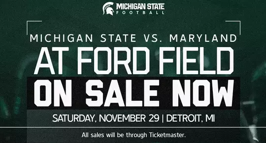 MSU AT Ford Field vs Maryland