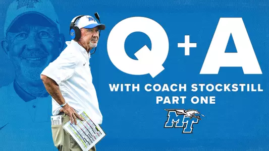 Q + A With Coach Stockstill Part One