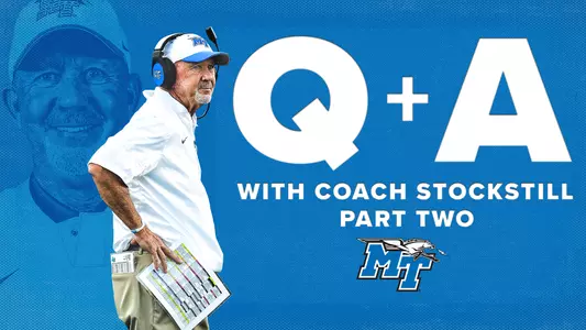Q + A With Coach Stockstill Part Two