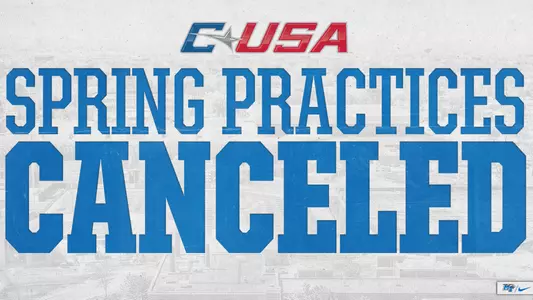C-USA Cancels Spring Practice