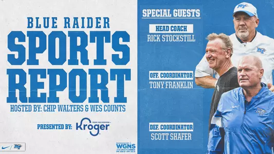 Blue Raider Sports Report - Football