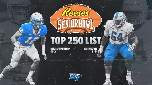 Reese's Senior Bowl Top 250 - Reed Blankenship and Robert Jones
