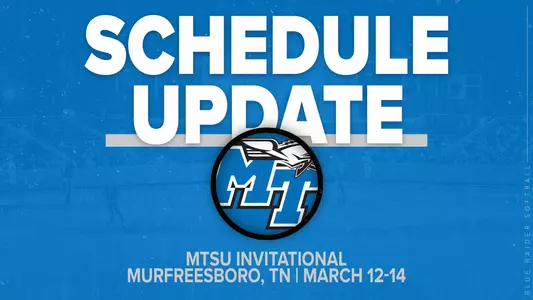 MTSU Invitational Schedule Update - March 13