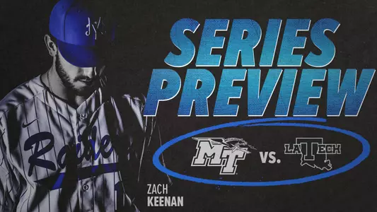 Series Preview LA Tech