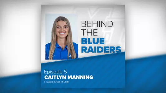 Behind the Blue Raiders episode 5 website cover