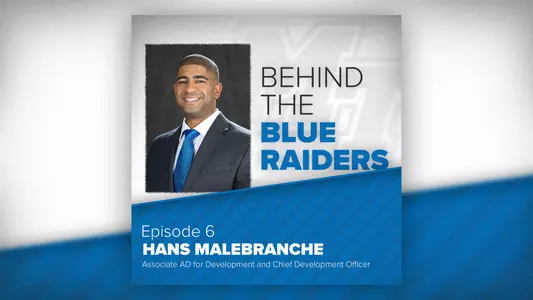 Behind the Blue Raiders episode 6 website cover