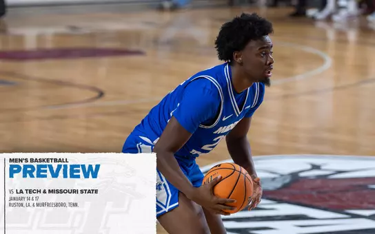 MBB Preview vs. LA Tech/Mo. State