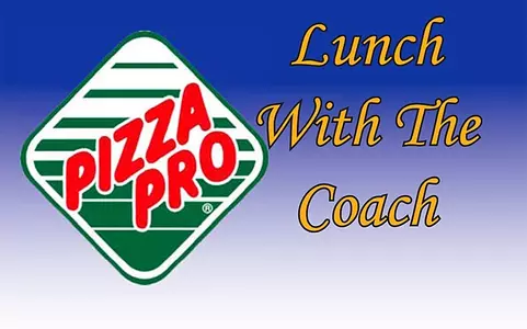 Pizza Pro Lunch With The Coach