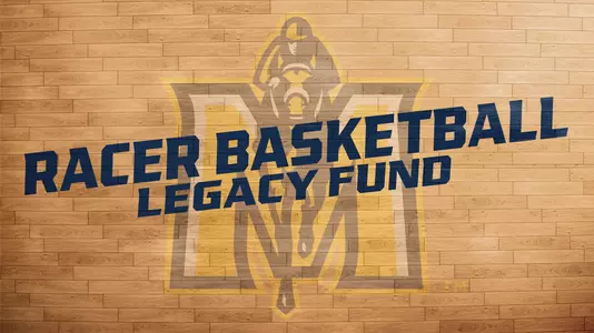 Racer Basketball Legacy Fund