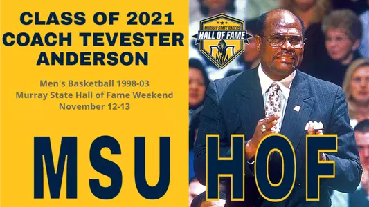 2021 Murray State Hall of Fame - Tevester Anderson