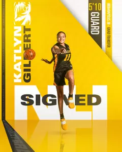 Katlyn Gilbert Signee Graphic