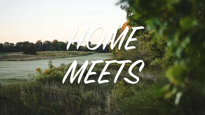 Home Meets