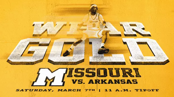 Men's Basketball vs Arkansas at 11am on March 7 wear gold.