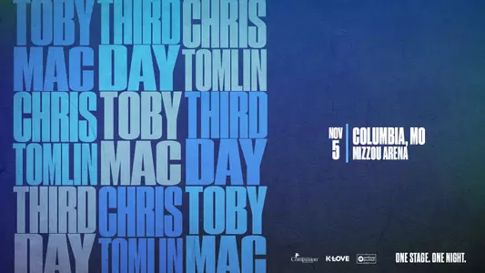 Mizzou Arena Concert Graphic: TobyMac, Chris Tomlin and Third Day
