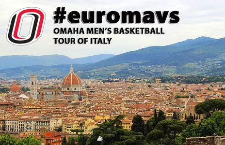 #euromavs: Mavs Venture Overseas for Tour of Italy - Omaha Athletics