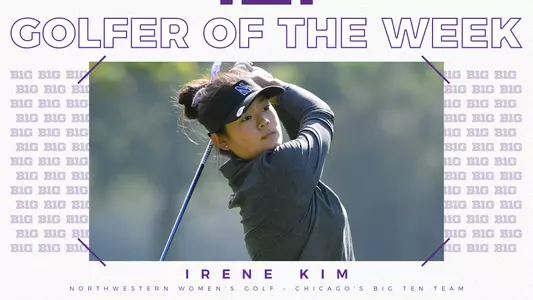 Irene Kim Big Ten Golfer of the Week
