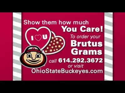 2011 Valentine’s Day Brutus Buckeye Grams
