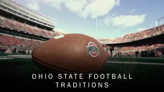 Ohio State Football: Traditions