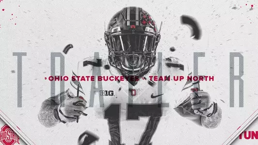 2017 Ohio State Football: Team Up North Trailer | Ohio State 2017 Ohio State Football: Team Up North Trailer | Ohio State