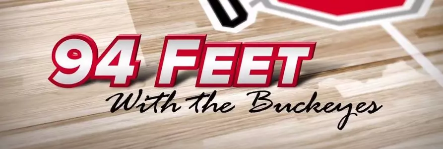 Best of “94 Feet with the Buckeyes”