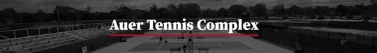 Auer Tennis Complex Banner