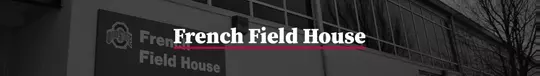 French Field House Banner