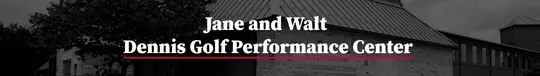 Jane and Walt Golf Center Banner