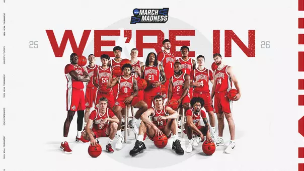 Ohio State Men's Basketball We're Dancing