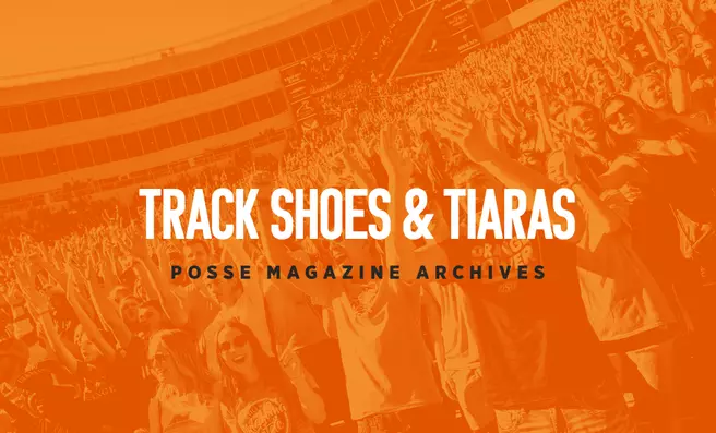 Track Shoes & Tiaras