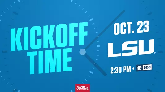 LSU Kick Time - Oct. 23, 2021