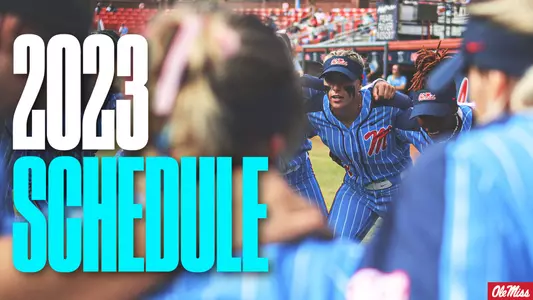 Ole Miss Softball 2023 Schedule
