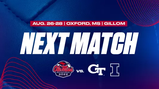 Ole Miss Volleyball Next Match Ole Miss Invitational