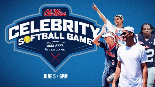 Ole Miss Celebrity Softball Game Announced for June 5 Image