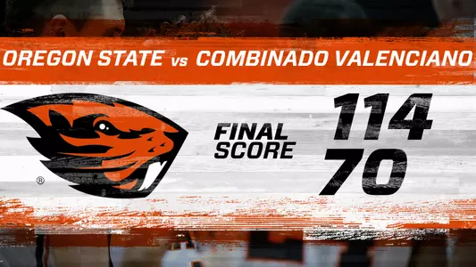 Oregon State 114, Combinado Valenciano 70