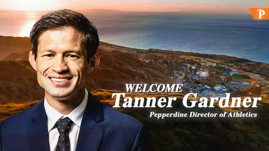 Tanner Gardner - Pepperdine Director of Athletics